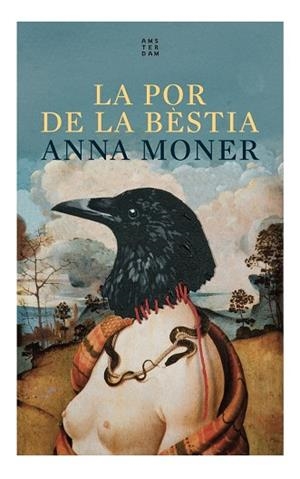 LA POR DE LA BÈSTIA | 9788419960030 | MONER, ANNA | Llibres Parcir | Llibreria Parcir | Llibreria online de Manresa | Comprar llibres en català i castellà online