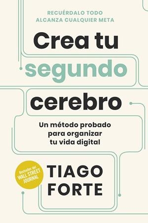 CREA TU SEGUNDO CEREBRO | 9788417963859 | FORTE, TIAGO | Llibres Parcir | Llibreria Parcir | Llibreria online de Manresa | Comprar llibres en català i castellà online