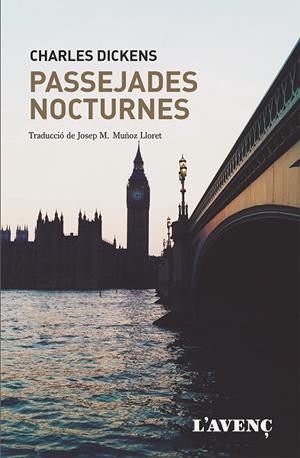 PASSEJADES NOCTURNES | 9788418680380 | DICKENS, CHARLES | Llibres Parcir | Librería Parcir | Librería online de Manresa | Comprar libros en catalán y castellano online