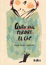 QUAN VAIG PERDRE EL CAP (CATALAN) | 9788418821653 | MATILDE TACCHINI | Llibres Parcir | Llibreria Parcir | Llibreria online de Manresa | Comprar llibres en català i castellà online