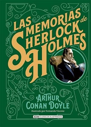 LAS MEMORIAS DE SHERLOCK HOLMES | 9788418008061 | DOYLE, ARTHUR CONAN, SIR | Llibres Parcir | Llibreria Parcir | Llibreria online de Manresa | Comprar llibres en català i castellà online