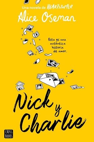 NICK Y CHARLIE | 9788408278757 | OSEMAN, ALICE | Llibres Parcir | Llibreria Parcir | Llibreria online de Manresa | Comprar llibres en català i castellà online