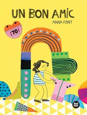 UN BON AMIC | 9788418288661 | FONT GARCÍA, ANNA | Llibres Parcir | Llibreria Parcir | Llibreria online de Manresa | Comprar llibres en català i castellà online