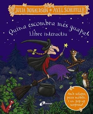 QUINA ESCOMBRA MÉS GUAPA! LLIBRE INTERACTIU | 9788413492780 | DONALDSON, JULIA | Llibres Parcir | Librería Parcir | Librería online de Manresa | Comprar libros en catalán y castellano online