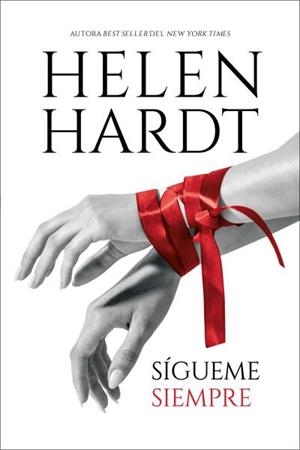 SÍGUEME SIEMPRE | 9788419131119 | HARDT, HELEN | Llibres Parcir | Librería Parcir | Librería online de Manresa | Comprar libros en catalán y castellano online