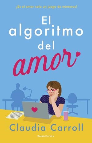 EL ALGORITMO DEL AMOR | 9788419743411 | CARROLL, CLAUDIA | Llibres Parcir | Librería Parcir | Librería online de Manresa | Comprar libros en catalán y castellano online