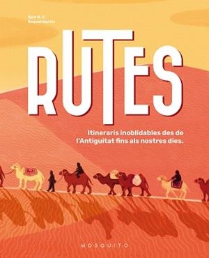 RUTES | 9788419095459 | SAM G. C. | Llibres Parcir | Librería Parcir | Librería online de Manresa | Comprar libros en catalán y castellano online