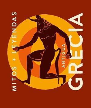 MITOS Y LEYENDAS DE LA ANTIGUA GRECIA | 9788419599353 | ARIAS, JOAQUÍN | Llibres Parcir | Llibreria Parcir | Llibreria online de Manresa | Comprar llibres en català i castellà online
