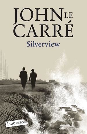 SILVERVIEW | 9788419107824 | LE CARRÉ, JOHN | Llibres Parcir | Llibreria Parcir | Llibreria online de Manresa | Comprar llibres en català i castellà online