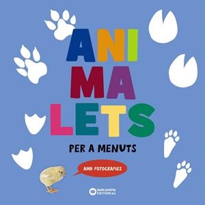ANIMALETS | 9788448962791 | BARCANOVA, EDITORIAL | Llibres Parcir | Llibreria Parcir | Llibreria online de Manresa | Comprar llibres en català i castellà online