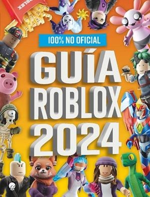 GUÍA ROBLOX 2024 | 9788419472502 | SIN AUTOR | Llibres Parcir | Llibreria Parcir | Llibreria online de Manresa | Comprar llibres en català i castellà online