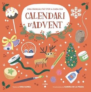 CALENDARI D’ADVENT | 9788466155762 | GINA SAMBA | Llibres Parcir | Librería Parcir | Librería online de Manresa | Comprar libros en catalán y castellano online