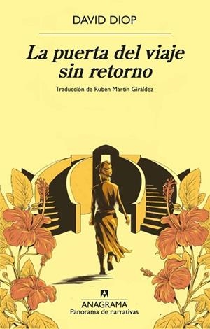 LA PUERTA DEL VIAJE SIN RETORNO | 9788433913340 | DIOP, DAVID | Llibres Parcir | Librería Parcir | Librería online de Manresa | Comprar libros en catalán y castellano online