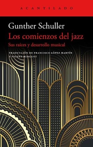 LOS COMIENZOS DEL JAZZ | 9788419036728 | SCHULLER, GUNTHER | Llibres Parcir | Llibreria Parcir | Llibreria online de Manresa | Comprar llibres en català i castellà online