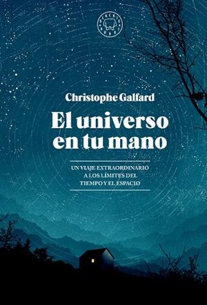 EL UNIVERSO EN TU MANO | 9788419654403 | GALFARD, CHRISTOPHE | Llibres Parcir | Librería Parcir | Librería online de Manresa | Comprar libros en catalán y castellano online