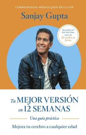 TU MEJOR VERSIÓN EN 12 SEMANAS | 9788417963873 | GUPTA, SANJAY | Llibres Parcir | Llibreria Parcir | Llibreria online de Manresa | Comprar llibres en català i castellà online