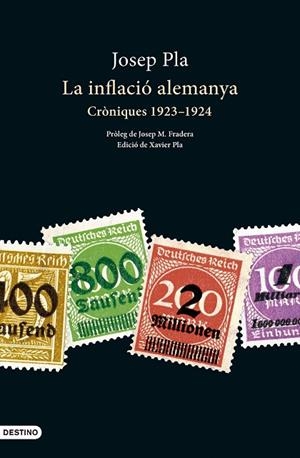 LA INFLACIÓ ALEMANYA | 9788419734044 | PLA, JOSEP | Llibres Parcir | Llibreria Parcir | Llibreria online de Manresa | Comprar llibres en català i castellà online