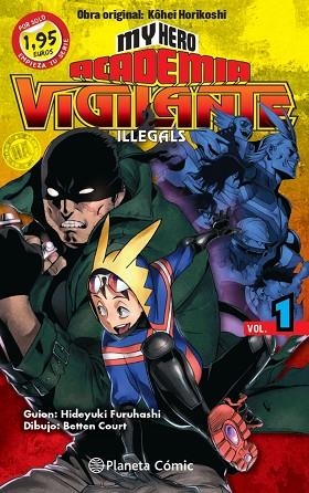 MM MY HERO ACADEMIA VIGILANTE ILLEGALS Nº 01 1,95 | 9788411400114 | HORIKOSHI, KOHEI | Llibres Parcir | Llibreria Parcir | Llibreria online de Manresa | Comprar llibres en català i castellà online