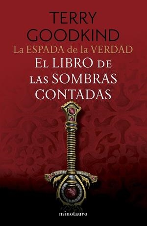LA ESPADA DE LA VERDAD Nº 01/17 EL LIBRO DE LAS SOMBRAS CONTADAS | 9788445016268 | GOODKIND, TERRY | Llibres Parcir | Librería Parcir | Librería online de Manresa | Comprar libros en catalán y castellano online