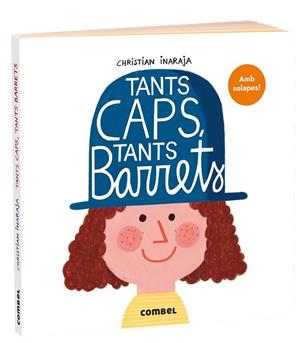TANTS CAPS, TANTS BARRETS | 9788491019633 | CHRISTIAN INARAJA | Llibres Parcir | Librería Parcir | Librería online de Manresa | Comprar libros en catalán y castellano online