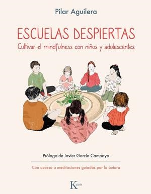 ESCUELAS DESPIERTAS | 9788411211925 | AGUILERA, PILAR | Llibres Parcir | Llibreria Parcir | Llibreria online de Manresa | Comprar llibres en català i castellà online