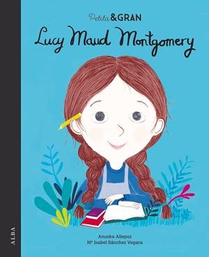 PETITA & GRAN LUCY MAUD MONTGOMERY | 9788490655283 | SÁNCHEZ VEGARA, MARÍA ISABEL | Llibres Parcir | Llibreria Parcir | Llibreria online de Manresa | Comprar llibres en català i castellà online