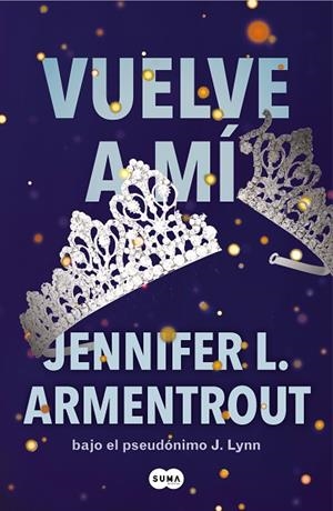 VUELVE A MÍ (TE ESPERARÉ 3) | 9788491298694 | ARMENTROUT, JENNIFER L. | Llibres Parcir | Llibreria Parcir | Llibreria online de Manresa | Comprar llibres en català i castellà online