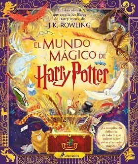EL MUNDO MÁGICO DE HARRY POTTER (HARRY POTTER) | 9788419275448 | ROWLING, J.K. | Llibres Parcir | Llibreria Parcir | Llibreria online de Manresa | Comprar llibres en català i castellà online