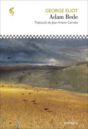 ADAM BEDE | 9788416948987 | ELIOT, GEORGE | Llibres Parcir | Librería Parcir | Librería online de Manresa | Comprar libros en catalán y castellano online
