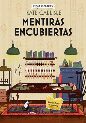 MENTIRAS ENCUBIERTAS (COZY MYSTERY) | 9788419599377 | CARLISLE, KATE | Llibres Parcir | Librería Parcir | Librería online de Manresa | Comprar libros en catalán y castellano online