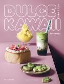 DULCE KAWAII | 9788419483324 | VENTURA, AI | Llibres Parcir | Librería Parcir | Librería online de Manresa | Comprar libros en catalán y castellano online