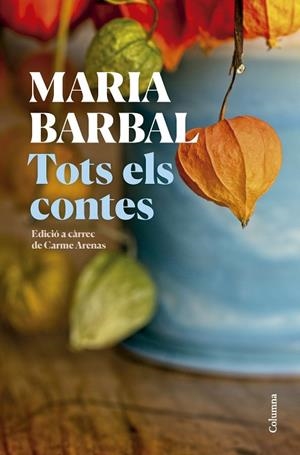 TOTS ELS CONTES | 9788466431231 | BARBAL FARRÉ, MARIA | Llibres Parcir | Librería Parcir | Librería online de Manresa | Comprar libros en catalán y castellano online