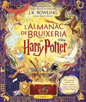 L'ALMANAC DE BRUIXERIA DE HARRY POTTER | 9788418833922 | ROWLING, J.K. | Llibres Parcir | Llibreria Parcir | Llibreria online de Manresa | Comprar llibres en català i castellà online