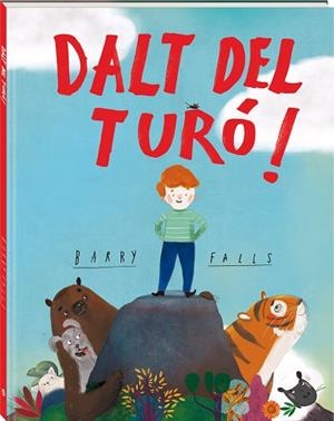 DALT DEL TURÓ! | 9788418762826 | FALLS, BARRY | Llibres Parcir | Llibreria Parcir | Llibreria online de Manresa | Comprar llibres en català i castellà online