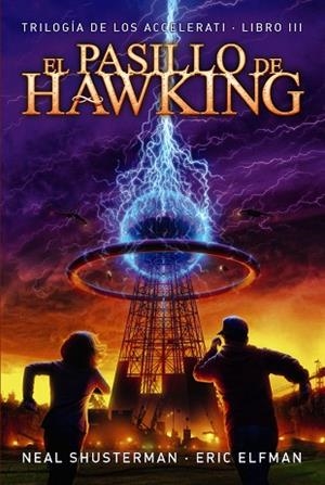 EL PASILLO DE HAWKING | 9788469808917 | ELFMAN, ERIC / SHUSTERMAN, NEAL | Llibres Parcir | Llibreria Parcir | Llibreria online de Manresa | Comprar llibres en català i castellà online