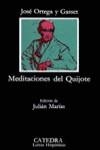 MEDITACIONES DEL QUIJOTE | 9788437604817 | ORTEGA Y GASSET, JOSÉ | Llibres Parcir | Librería Parcir | Librería online de Manresa | Comprar libros en catalán y castellano online