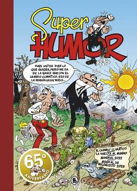 EL CAMBIO CLIMÁTICO (SÚPER HUMOR MORTADELO 67) | 9788402428769 | IBÁÑEZ, FRANCISCO | Llibres Parcir | Librería Parcir | Librería online de Manresa | Comprar libros en catalán y castellano online