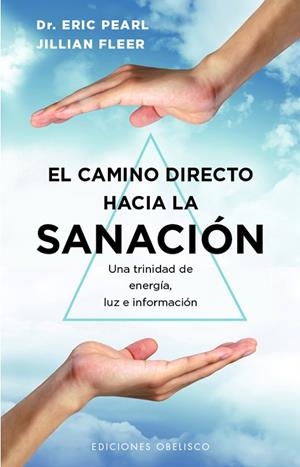 EL CAMINO DIRECTO HACIA LA SANACIÓN | 9788411720557 | PEARL, ERIC | Llibres Parcir | Llibreria Parcir | Llibreria online de Manresa | Comprar llibres en català i castellà online