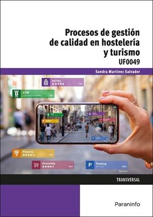 PROCESOS DE GESTIÓN DE CALIDAD EN HOSTELERÍA Y TURISMO | 9788428359047 | MARTÍNEZ SALVADOR, SANDRA | Llibres Parcir | Llibreria Parcir | Llibreria online de Manresa | Comprar llibres en català i castellà online