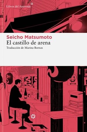 EL CASTILLO DE ARENA | 9788419089687 | MATSUMOTO, SEICHO | Llibres Parcir | Llibreria Parcir | Llibreria online de Manresa | Comprar llibres en català i castellà online