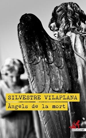 ÀNGELS DE LA MORT | 9788419627308 | VILAPLANA, SILVESTRE | Llibres Parcir | Llibreria Parcir | Llibreria online de Manresa | Comprar llibres en català i castellà online
