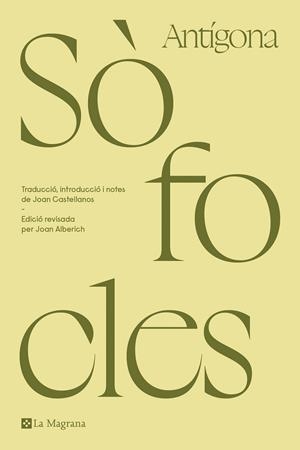 ANTÍGONA | 9788419013767 | SÒFOCLES | Llibres Parcir | Llibreria Parcir | Llibreria online de Manresa | Comprar llibres en català i castellà online