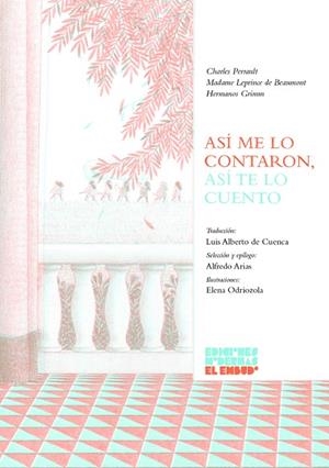 ASÍ ME LO CONTARON, ASÍ TE LO CUENTO | 9788412620610 | DE BEAUMONT, MME. LEPRINCE / GRIMM, HERMANOS / PERRAULT, CHARLES | Llibres Parcir | Llibreria Parcir | Llibreria online de Manresa | Comprar llibres en català i castellà online