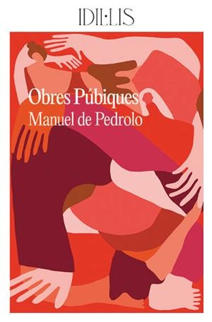 OBRES PÚBIQUES | 9788412676655 | DE PEDROLO, MANUEL | Llibres Parcir | Llibreria Parcir | Llibreria online de Manresa | Comprar llibres en català i castellà online