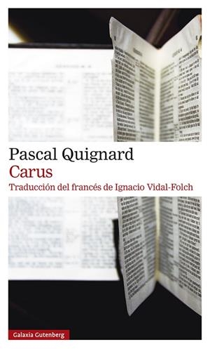CARUS | 9788419738196 | QUIGNARD, PASCAL | Llibres Parcir | Llibreria Parcir | Llibreria online de Manresa | Comprar llibres en català i castellà online