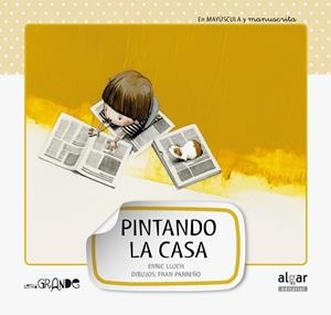 PINTANDO LA CASA | 9788498454048 | ENRIC LLUCH | Llibres Parcir | Librería Parcir | Librería online de Manresa | Comprar libros en catalán y castellano online