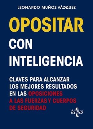 OPOSITAR CON INTELIGENCIA | 9788430989522 | MUÑOZ VÁZQUEZ, LEONARDO | Llibres Parcir | Llibreria Parcir | Llibreria online de Manresa | Comprar llibres en català i castellà online