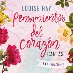 PENSAMIENTOS DEL CORAZÓN - CARTAS | 9788418714276 | HAY, LOUISE | Llibres Parcir | Llibreria Parcir | Llibreria online de Manresa | Comprar llibres en català i castellà online