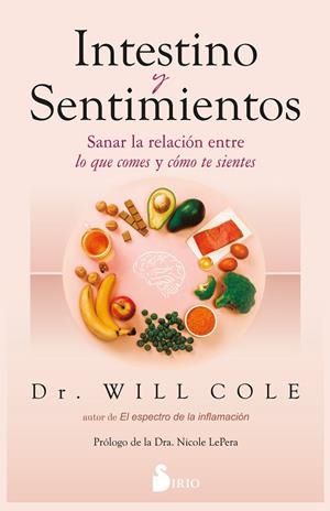 INTESTINO Y SENTIMIENTOS | 9788419685391 | COLE, DR. WILL | Llibres Parcir | Llibreria Parcir | Llibreria online de Manresa | Comprar llibres en català i castellà online