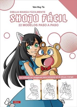 DIBUJA MANGA FÁCILMENTE. SHOJO FÁCIL | 9788498747553 | VAN HUY TA | Llibres Parcir | Llibreria Parcir | Llibreria online de Manresa | Comprar llibres en català i castellà online